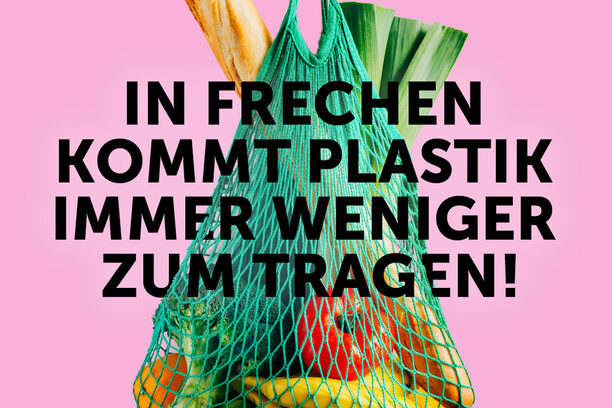 Kampagnenmotiv: In Frechen kommt Plastik immer weniger zum Tragen.